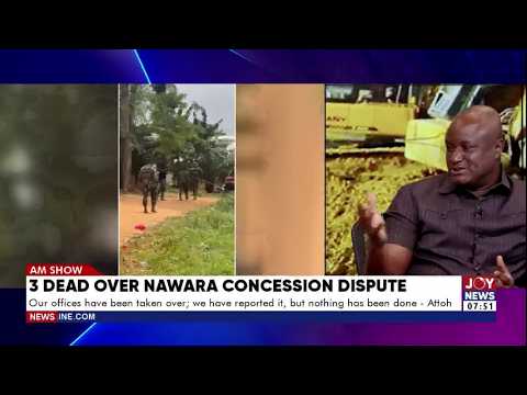 3 Dead, 10 Injured & 6 Excavators Missing: Inside Ghana’s Nawara Mining Dispute | Matters Arising