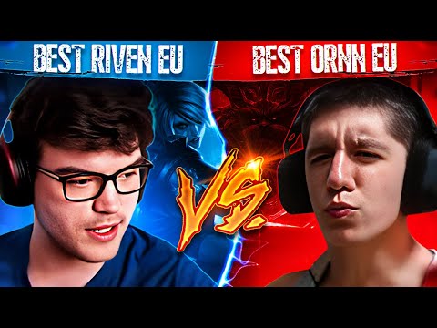 Best Riven EU Vs Best ORNN EU   Onetrick Battle