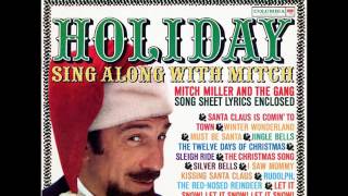 Mitch Miller and The Gang - Must Be Santa