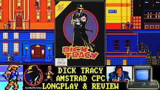 [AMSTRAD CPC] Dick Tracy - Longplay & Review
