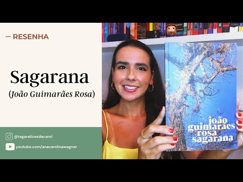 SAGARANA, João Guimarães Rosa | Ana Carolina Wagner