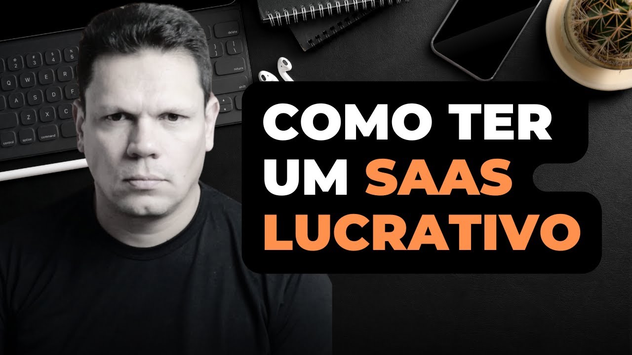Como ter um SaaS Lucrativo