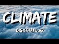 BigXthaPlug Climate Lyrics