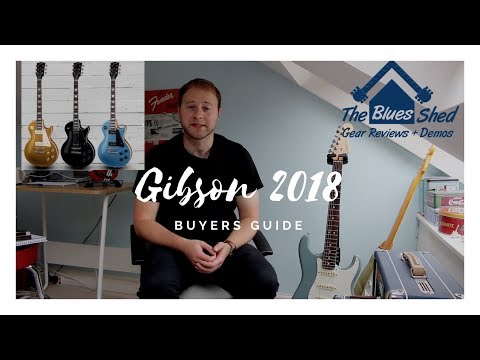 Gibson Les Paul 2018 vs 2017 - Buyers Guide - Gibson 2018 Les Pauls Worth it?