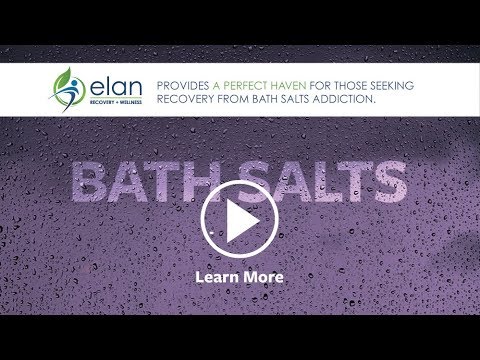 Recovery from Bath Salts Addiction by Elan Recovery + Wellness