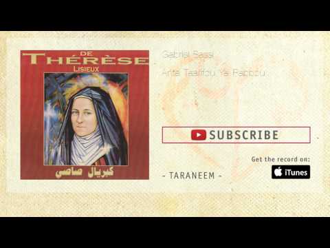 Gabriel Sassi - Anta Taarifou Ya Rabbou