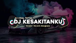 Download lagu DJ KESAKITANKU SLOWED REVERB MENGKANE VIRAL TIKTOK mp3 Download lagu DJ KESAKITANKU SLOWED REVERB MENGKANE VIRAL TIKTOK mp3