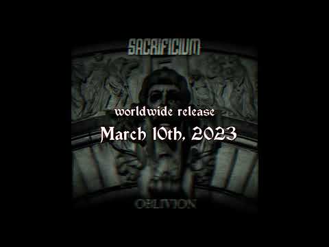 SACRIFICIUM - Oblivion Album Teaser