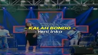 Download lagu Story WA Dangdut Koplo Kalah Bondo - Yeni Inka mp3