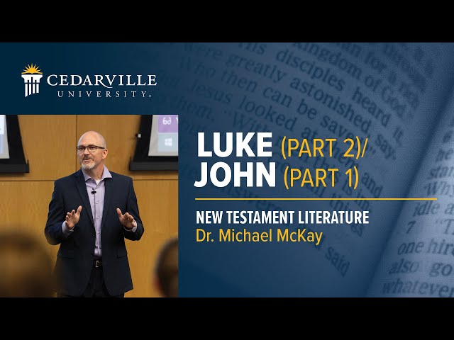Thumbnail for video titled: New Testament | Luke (Part 2) &amp;amp; John (Part 1)