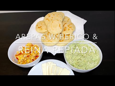 Venezuelan Arepas with Perico and Reina Pepiada