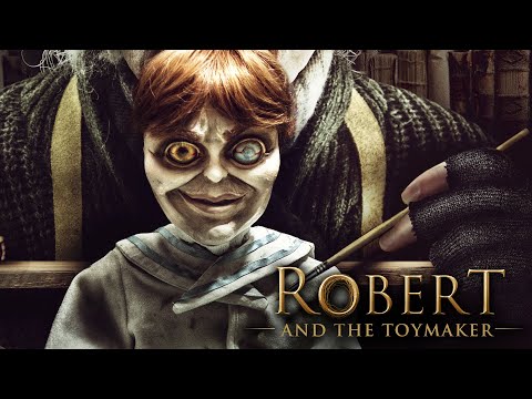 Robert and the Toymaker Movie Trailer