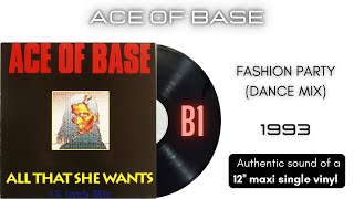 Ace of Base - Fashion Party (Dance Mix) [12'' maxi single]