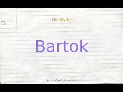 How to pronounce bartok
