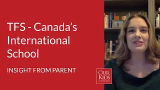 TFS - Canada's International School, Parent Video Review from Kristen Bechara