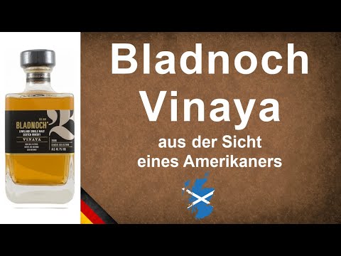 Bladnoch Vinaya Lowland Single Malt Scotch Whisky Verkostung von WhiskyJason
