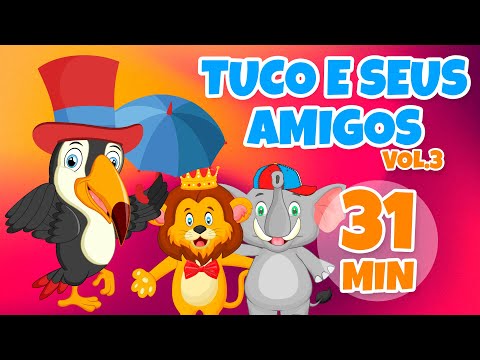Tuco e seus Amigos Vol. 3 - Giramille 31 min | Desenho Animado Musical