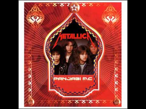 Metallica vs. Panjabi MC - Metallica Goes To Punjab