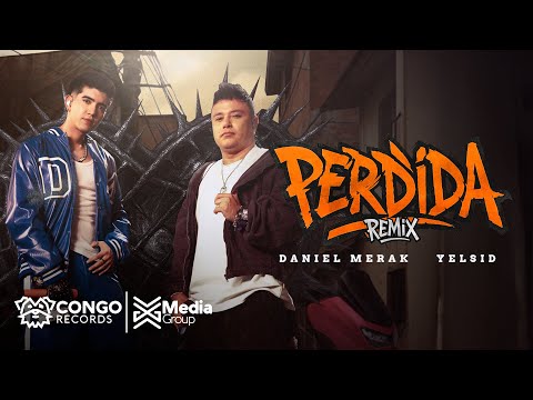 Perdida (New Version)  @yelsidtv  @DanielMerak  (Video Oficial)