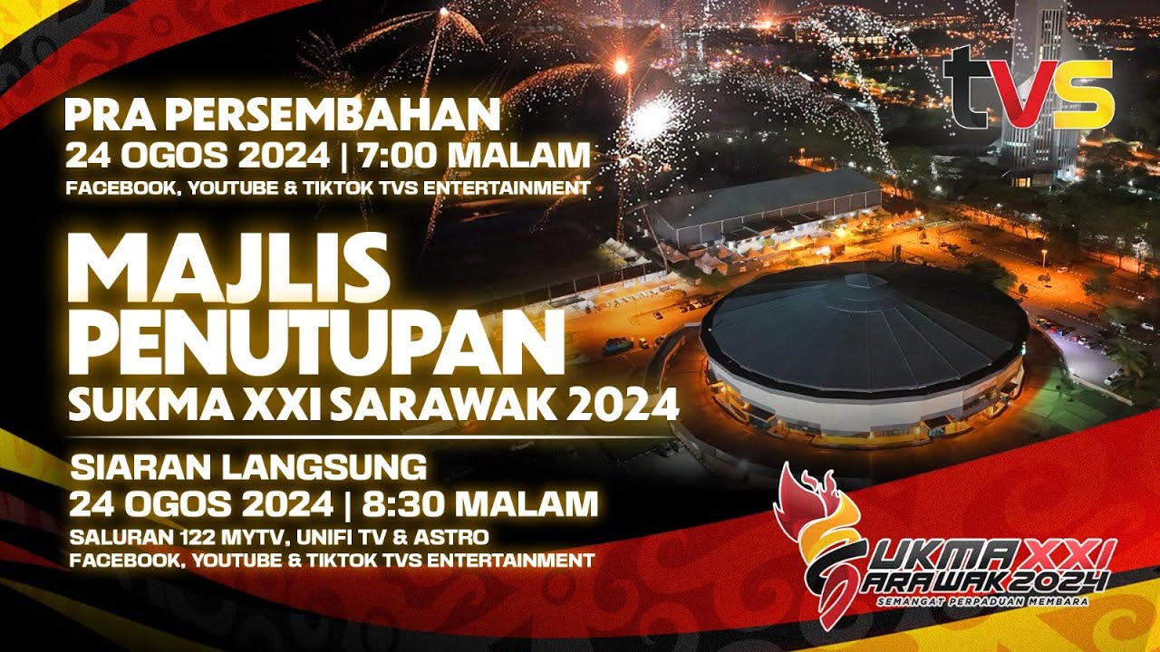 Majlis Penutupan SUKMA Sarawak 2024