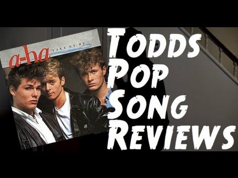 Todd In The Shadows: One Hit WonderLand: Take On Me By A-Ha