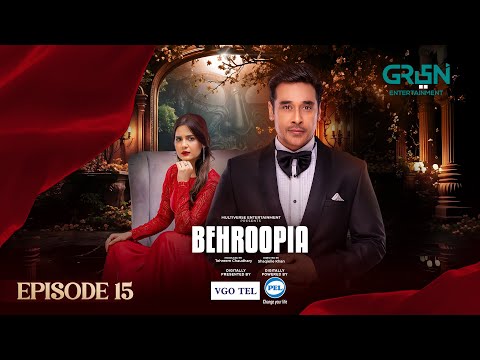 Behroopia Ep 15 (Subtitles) 12th June 2025 - Digitally VGO TEL, PEL - Faysal Q, Madiha i, Nabeel Z