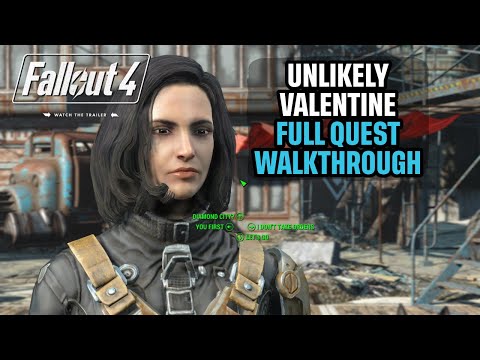 Unlikely Valentine Full Quest Walkthrough And Dialogue Cutscenes Fallout 4 Quick Guide