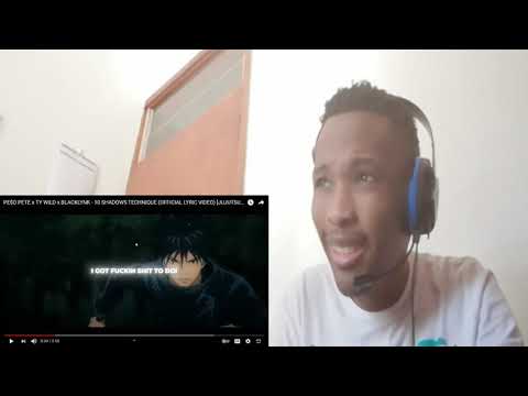 🔥PE$O PETE x TY WILD x BLACKLYNK 10 SHADOWS TECHNIQUE OFFICIAL LYRIC VIDEO JUJUTSU KAISEN Reaction🔥