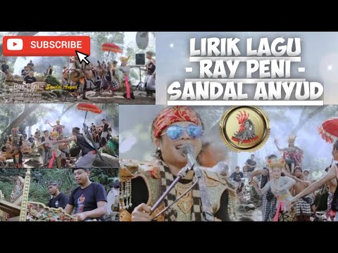 Lirik Lagu - Ray Peni - Sandal Anyud