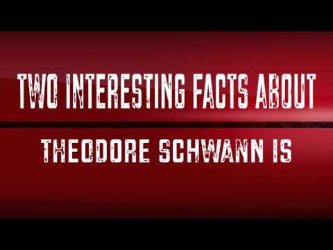 Savanna Puckett Theodor Schwann