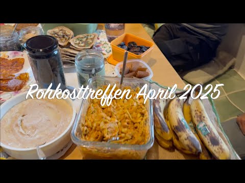 "Aufgetischt" am Rohkost-Treffen im April 2025