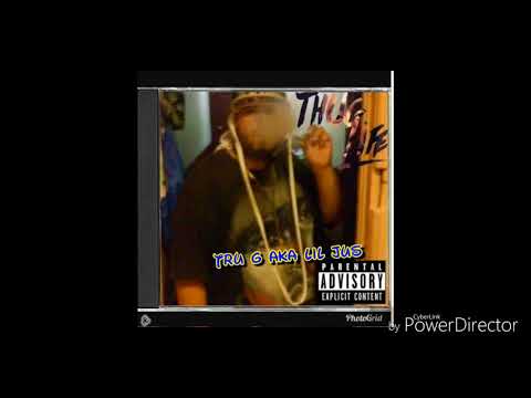 Tru G Aka LilJus - Album 2018