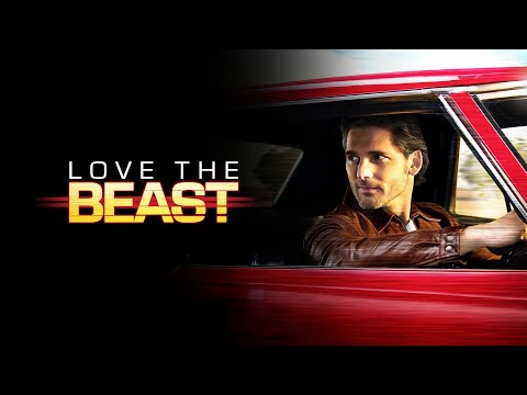 Love The Beast - Official Trailer