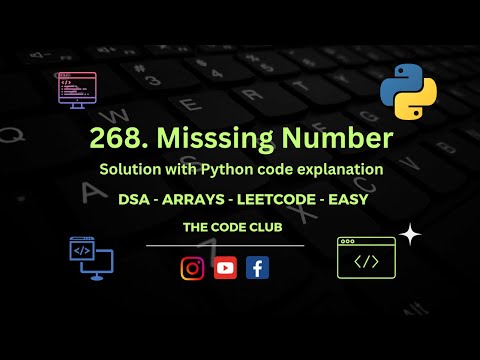 Missing Number Solution To Leetcode Problem 268 Dsa In Python Array Easy