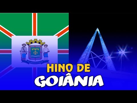 Hino de Goiânia - Goiás | Legendado