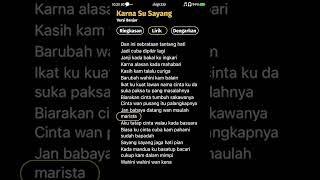 Download lagu Lirik Karna Su Sayang - Versi Banjar mp3