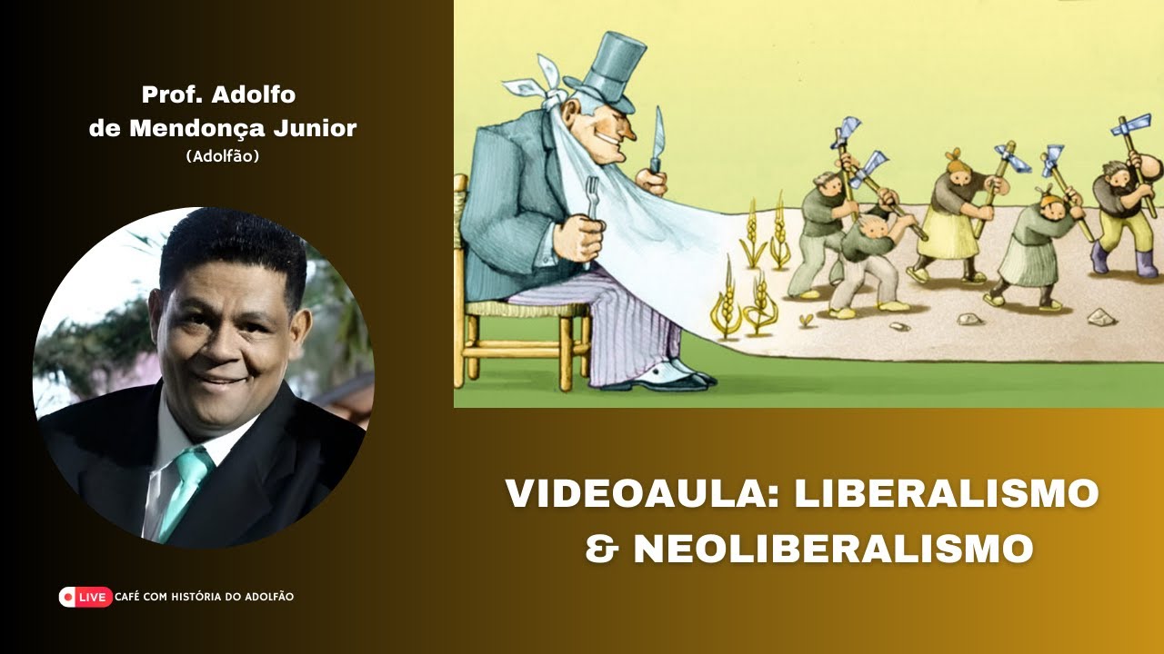 Liberalismo & Neoliberalismo
