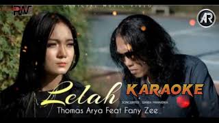 Download lagu Karaoke - Lelah - Thomas Arya Feat Fany Zee mp3