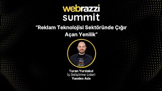 Reklam Teknolojisi Sektöründe Çığır Açan Yenilik | Webrazzi Summit 202