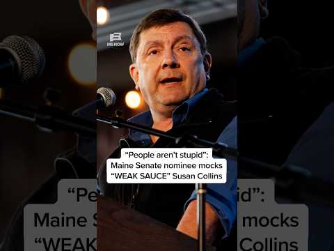 'People aren't stupid' Maine Senate nominee mocks 'WEAK SAUCE' Susan Collins
