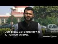 JSW Steel Gets Immunity In Litigation Vs BPSL