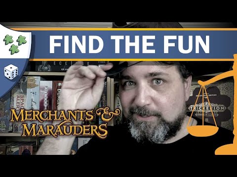 Is Merchants & Marauders fun? (What about EVERY OTHER pirate board game?)