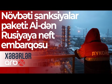 Növbəti sanksiyalar paketi: Aİ-dən Rusiyaya neft embarqosu - Xəbərlər