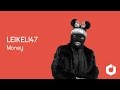 Leikeli47 - Money Lyrics