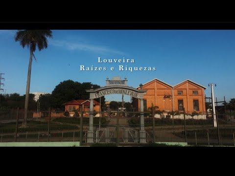 Louveira - Raízes e Riquezas