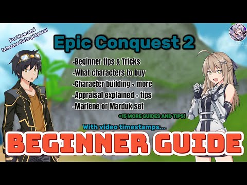 A Complete Beginner Guide to Epic Conquest 2