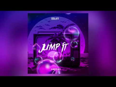 Ozlam - Jump It ( ft Amoray ) 2025