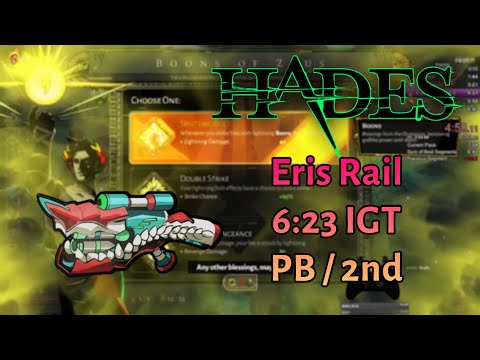 Eris Rail 6:23 IGT (PB) - Hades Speedrun