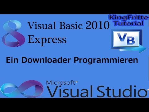 Visual Basic 2010 Express Tutorial - Ein Downloader Programmieren