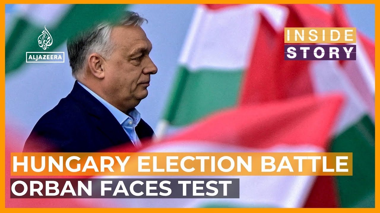 Why is Hungary's election of such international importance? | Inside Story